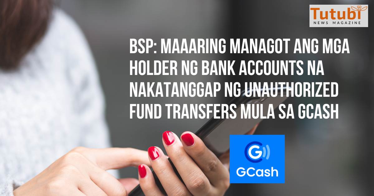 BSP: Maaaring Managot Ang Mga Holder Ng Bank Accounts Na Nakatanggap Ng ...